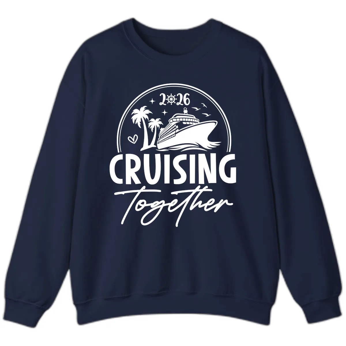 Family Cruise Together 2026 Vacation Apparel Sweatshirt in Navy
