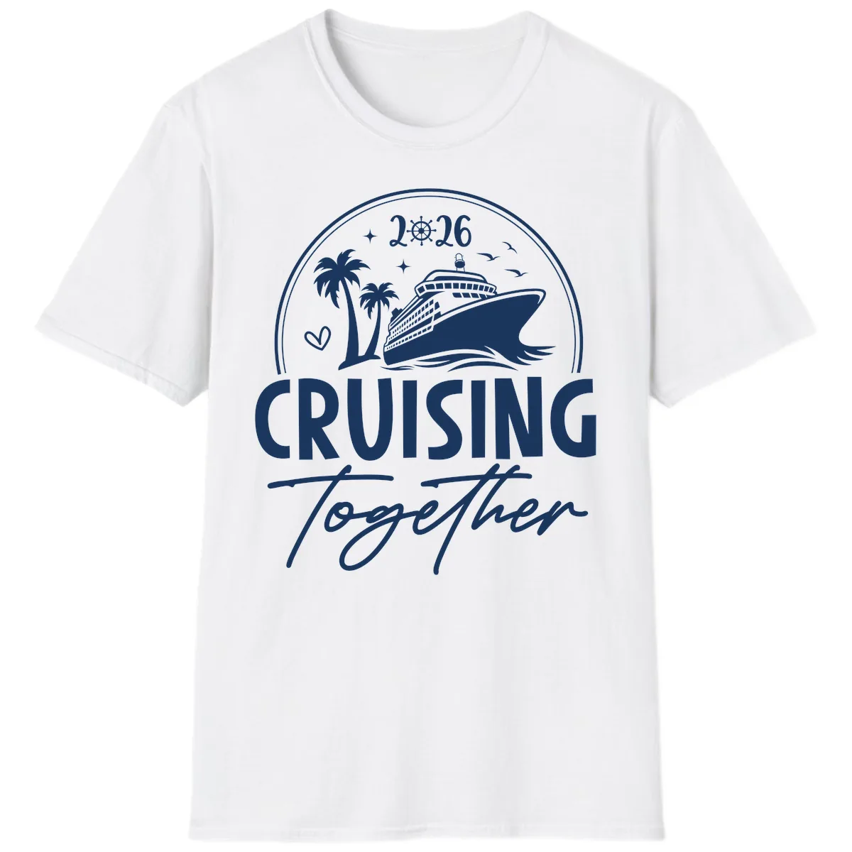 Family Cruise Together 2026 Vacation Apparel T-Shirt in White