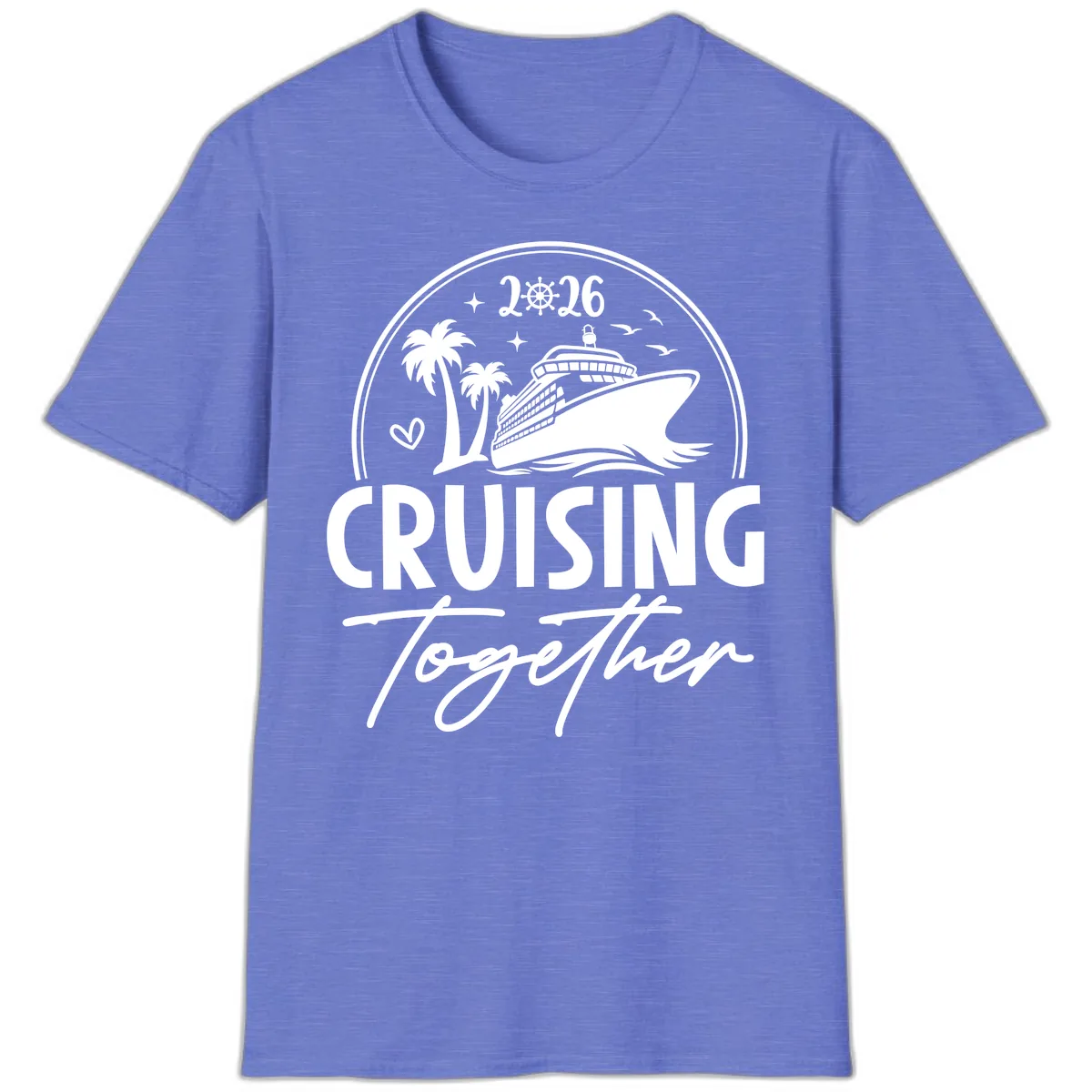 Family Cruise Together 2026 Vacation Apparel T-Shirt in Heather Royal