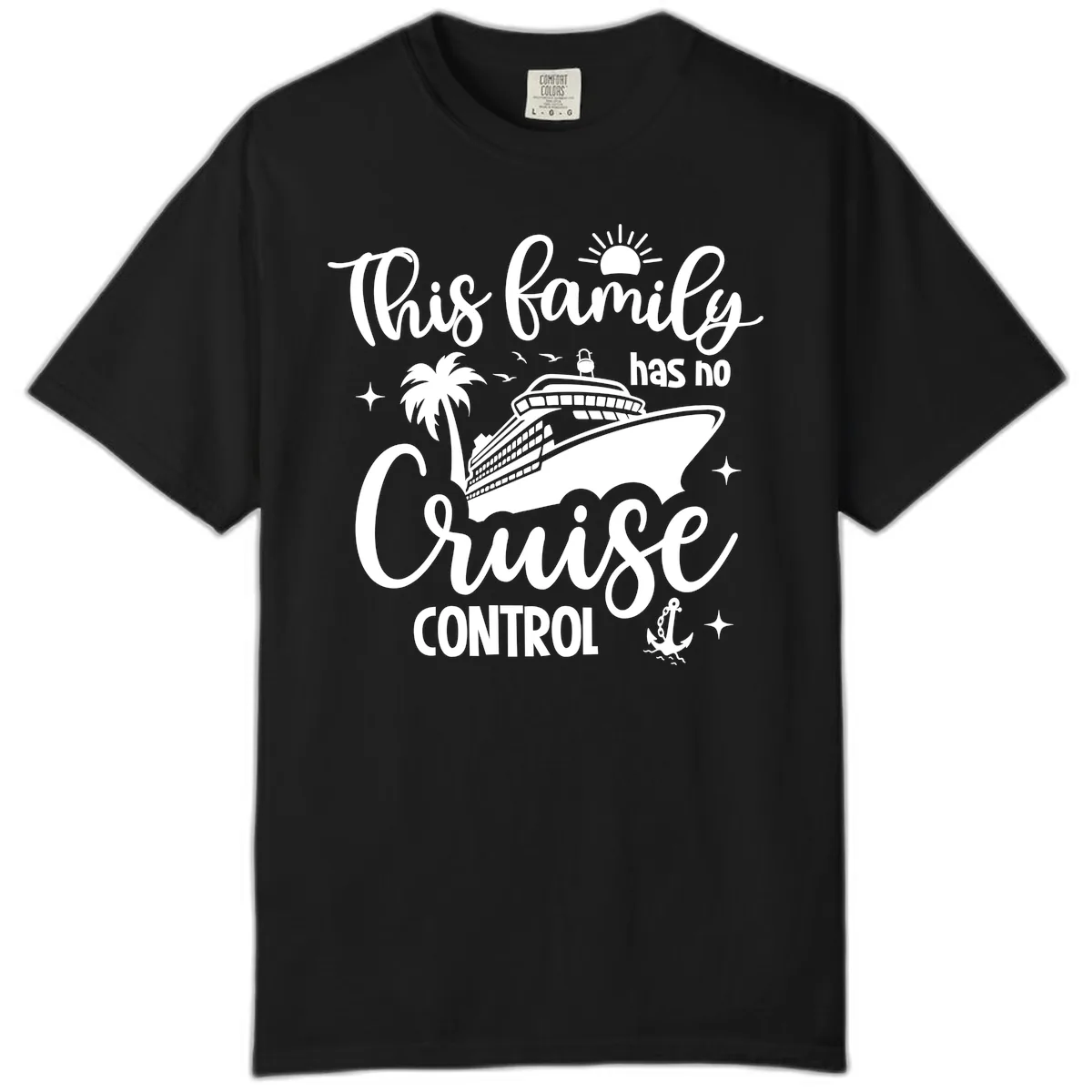 This Family Has No Cruise Control Vacation Comfort Color in Black