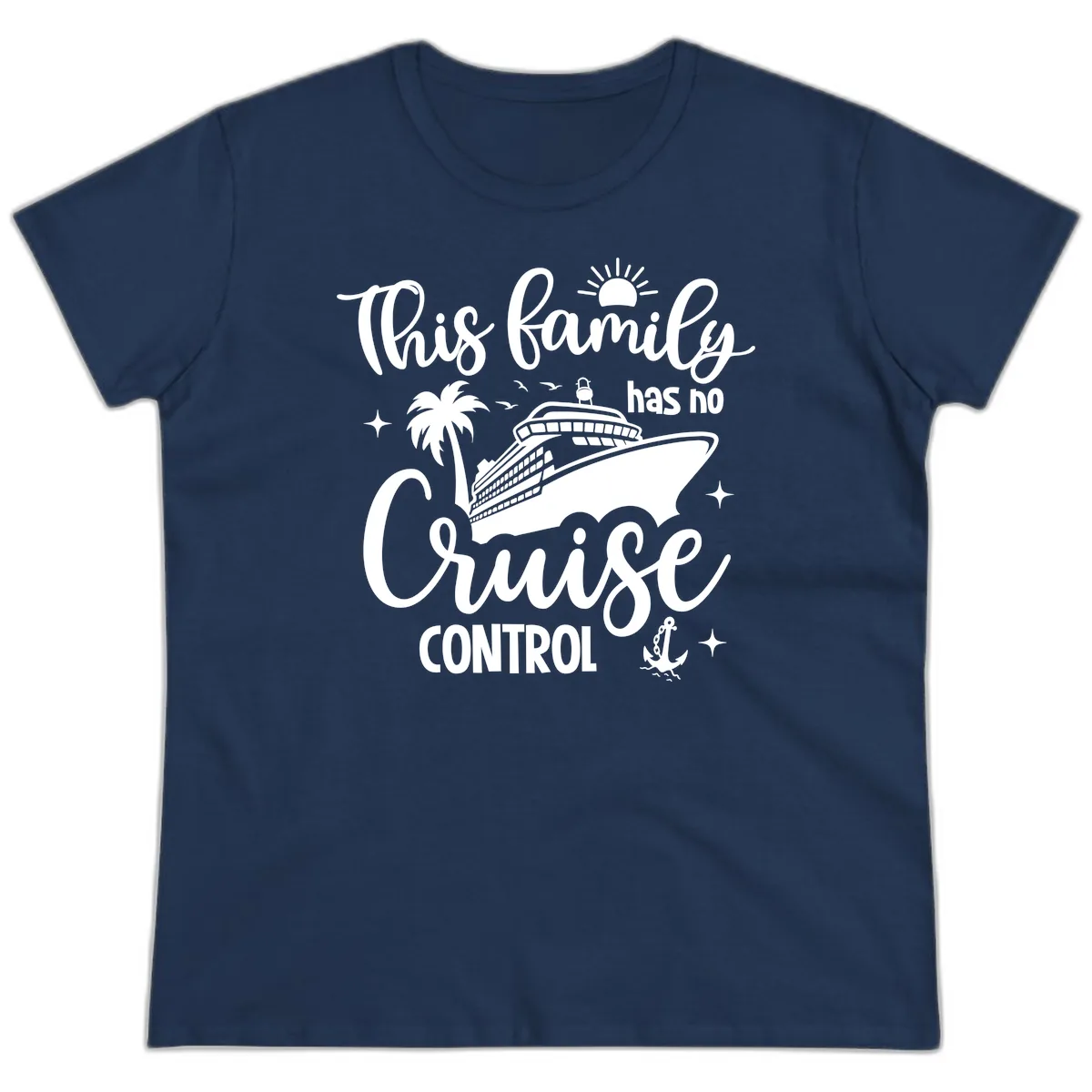 This Family Has No Cruise Control Vacation Ladies Tee in Navy