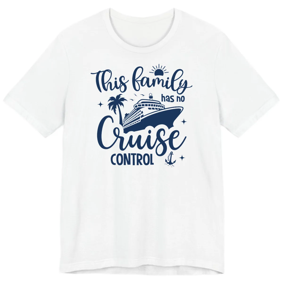 This Family Has No Cruise Control Vacation Premium T-Shirt in White