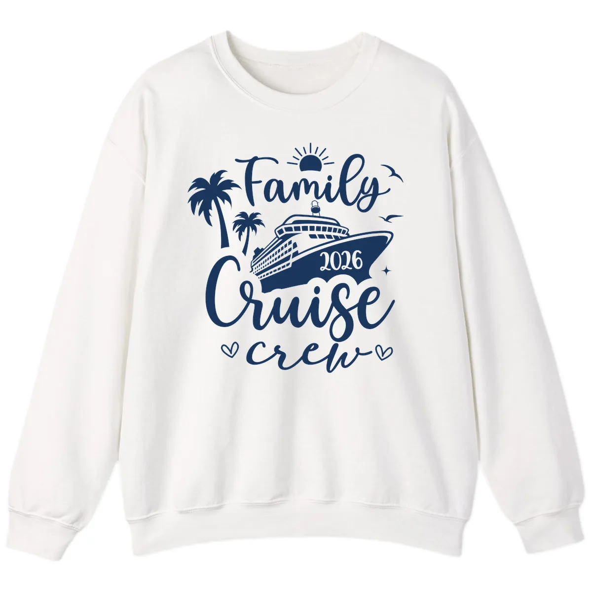 Family Cruise Crew 2026 Vacation Apparel Sweatshirt in White