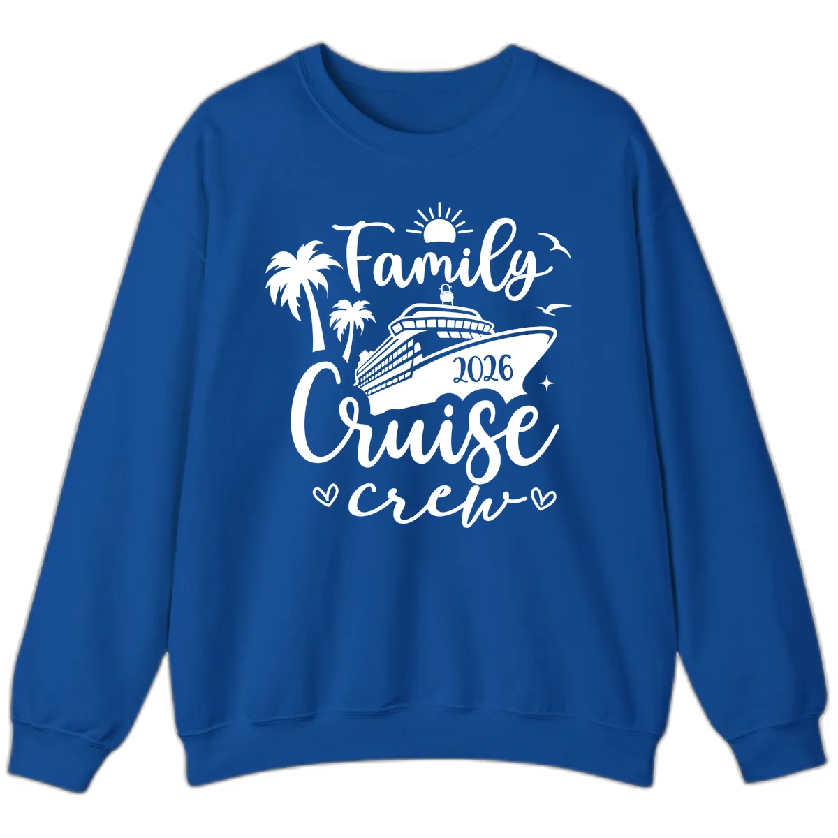 Family Cruise Crew 2026 Vacation Apparel Sweatshirt in Royal