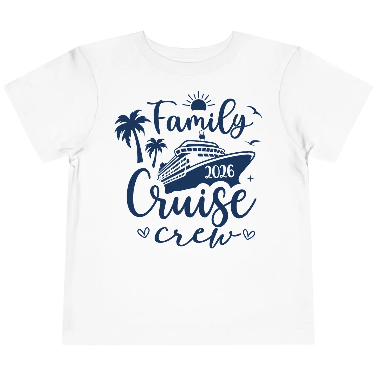 Family Cruise Crew 2026 Vacation Apparel Toddler T-Shirt in White