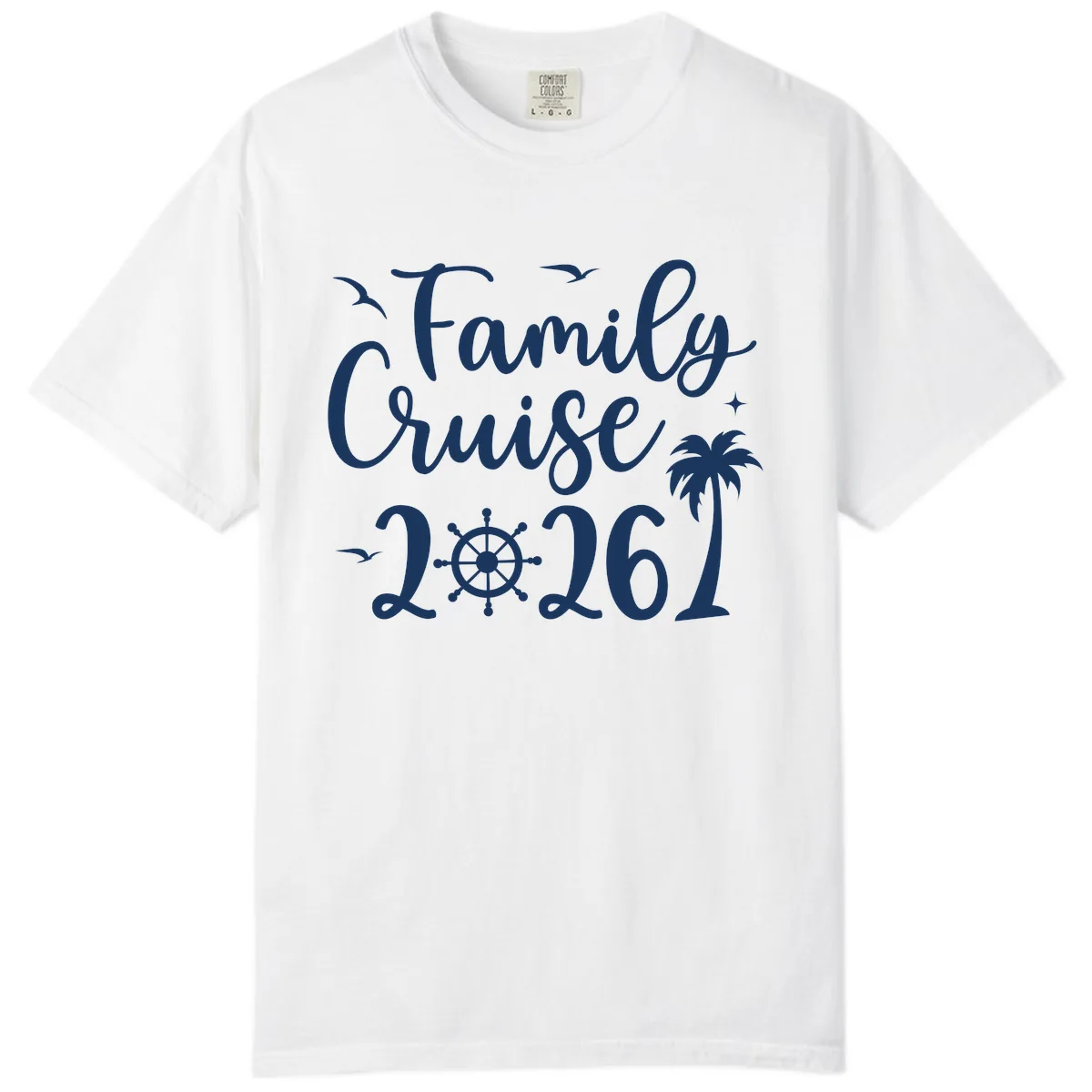 Family Cruise 2026 Vacation Apparel Comfort Color in White