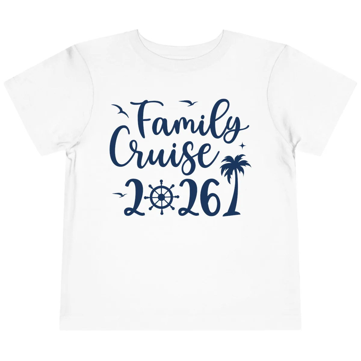 Family Cruise 2026 Vacation Apparel Toddler T-Shirt in White