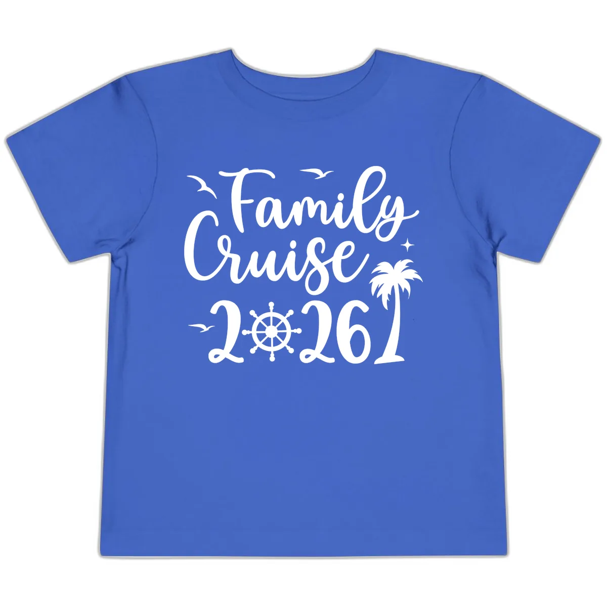 Family Cruise 2026 Vacation Apparel Toddler T-Shirt in True Royal