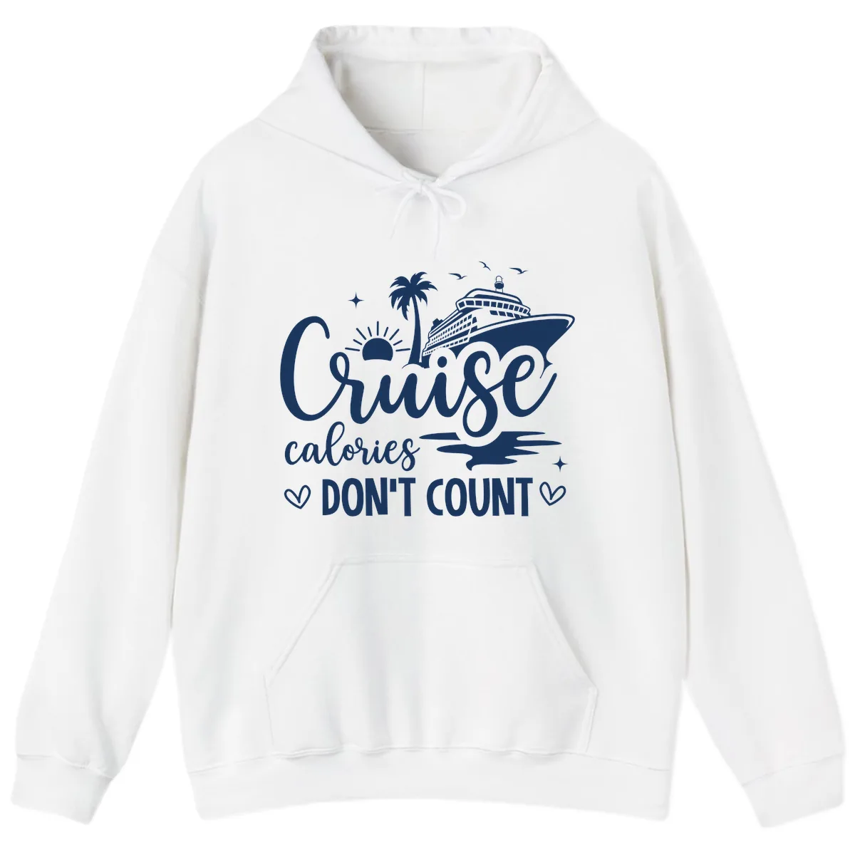 Cruise Calories Don't Count Tropical Fun Hoodie in White