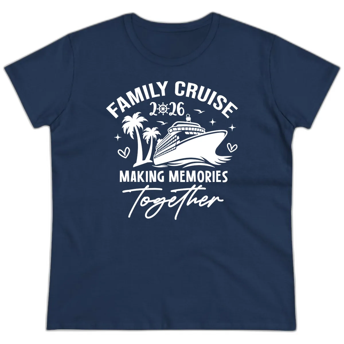 Family Cruise 2026 Making Memories Together Ladies Tee in Navy