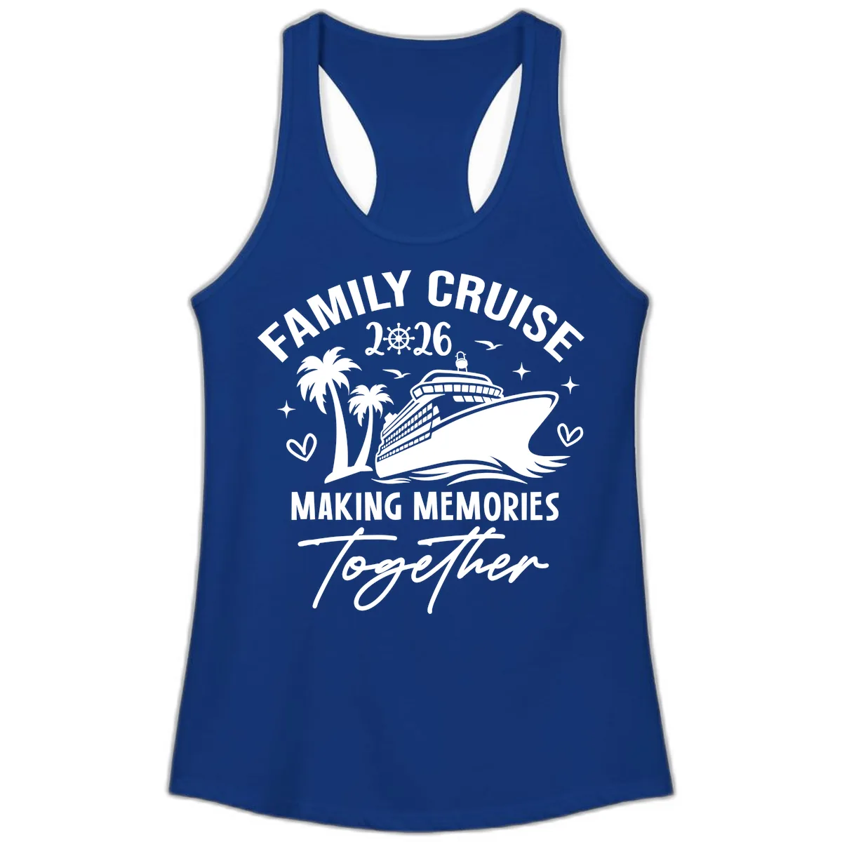 Family Cruise 2026 Making Memories Together Ladies Tank in Solid Royal