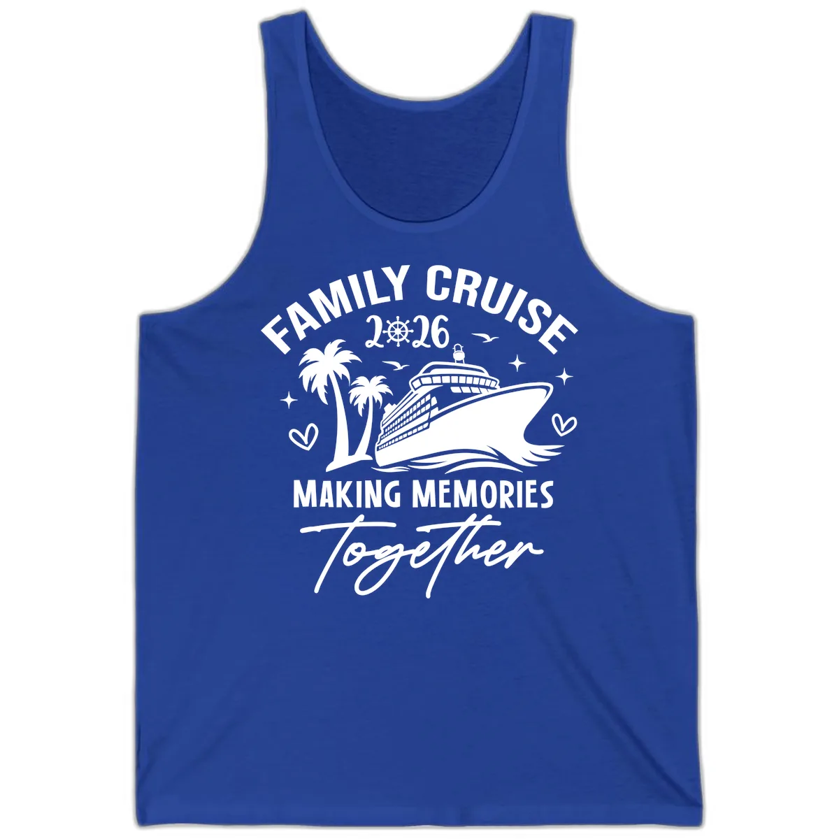 Family Cruise 2026 Making Memories Together Tank in True Royal