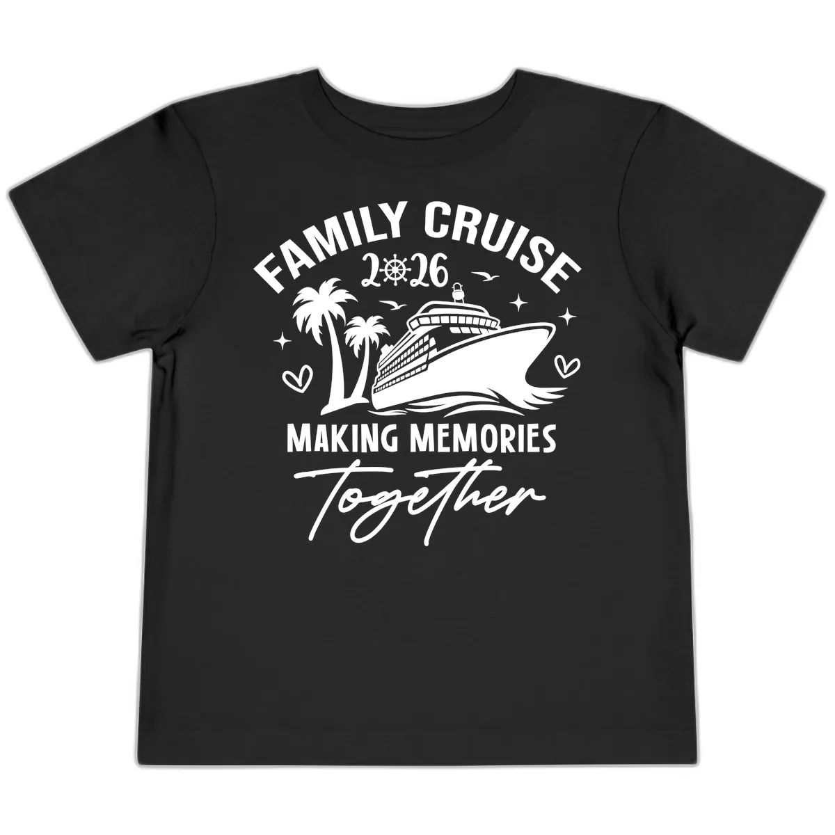 Family Cruise 2026 Making Memories Together Toddler T-Shirt in Black