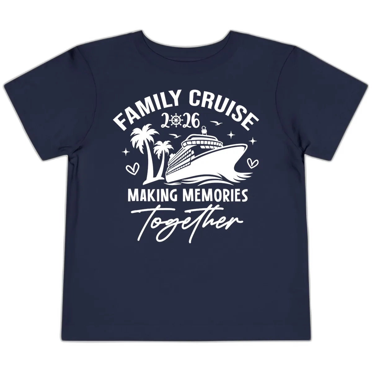 Family Cruise 2026 Making Memories Together Toddler T-Shirt in Navy