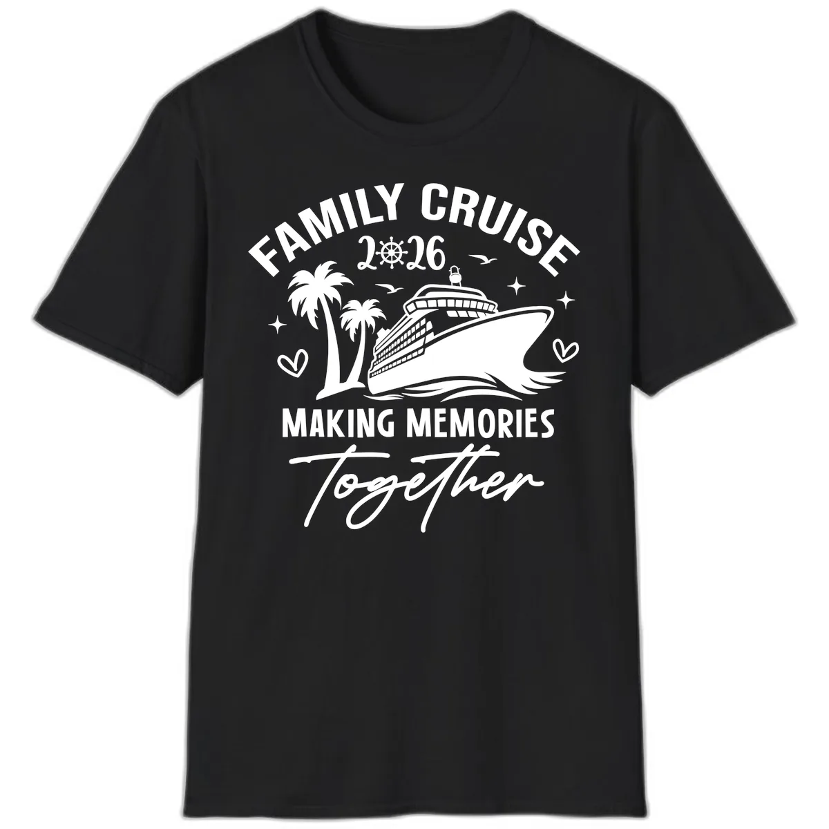 Family Cruise 2026 Making Memories Together T-Shirt in Black