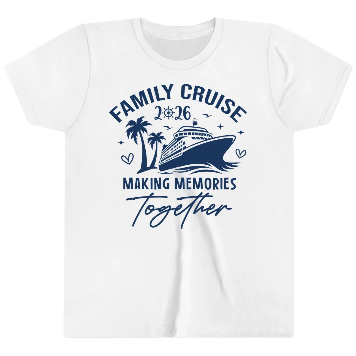 Family Cruise 2026 Making Memories Together Youth T-Shirt in White