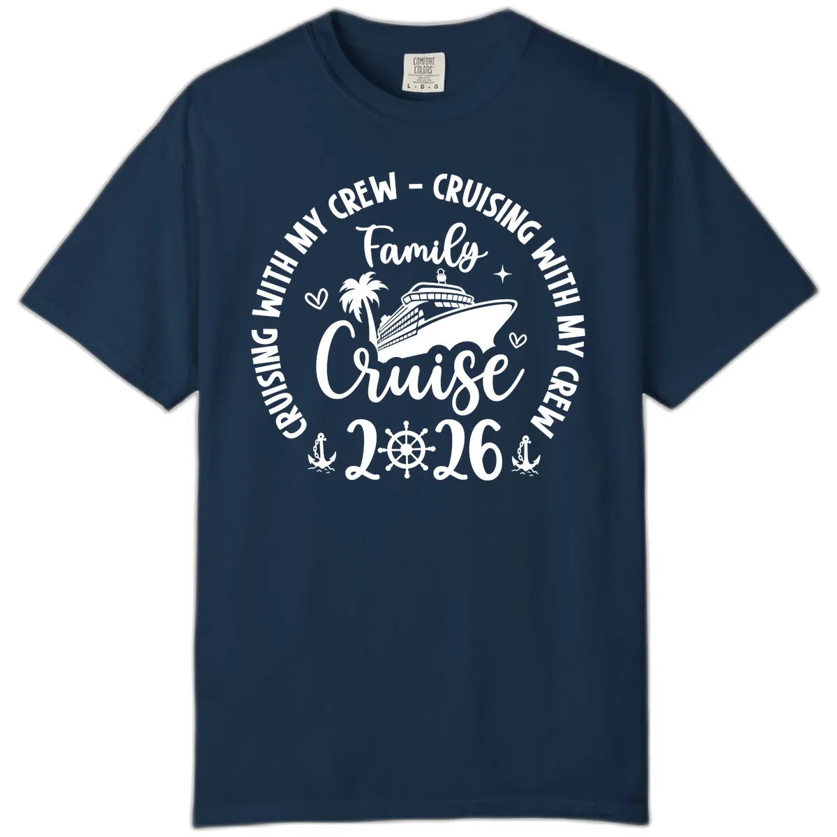 Family Cruising With My Crew 2026 Vacation Comfort Color in True Navy