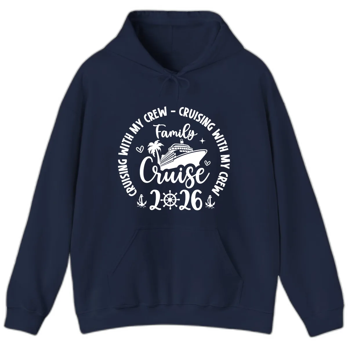 Family Cruising With My Crew 2026 Vacation Hoodie in Navy