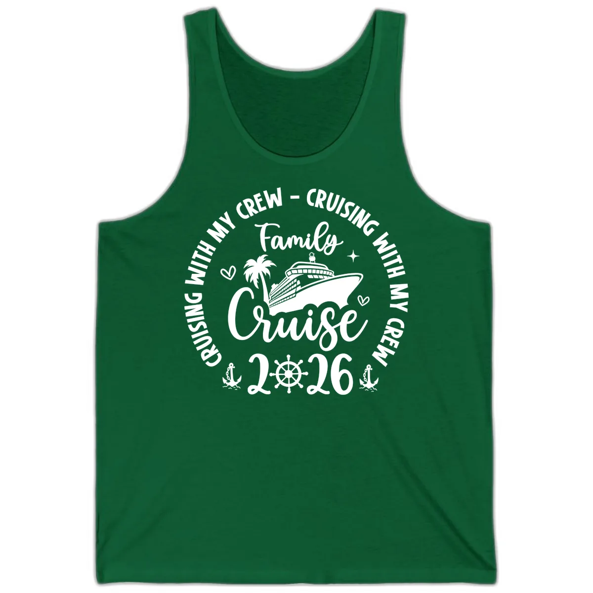 Family Cruising With My Crew 2026 Vacation Tank in Kelly