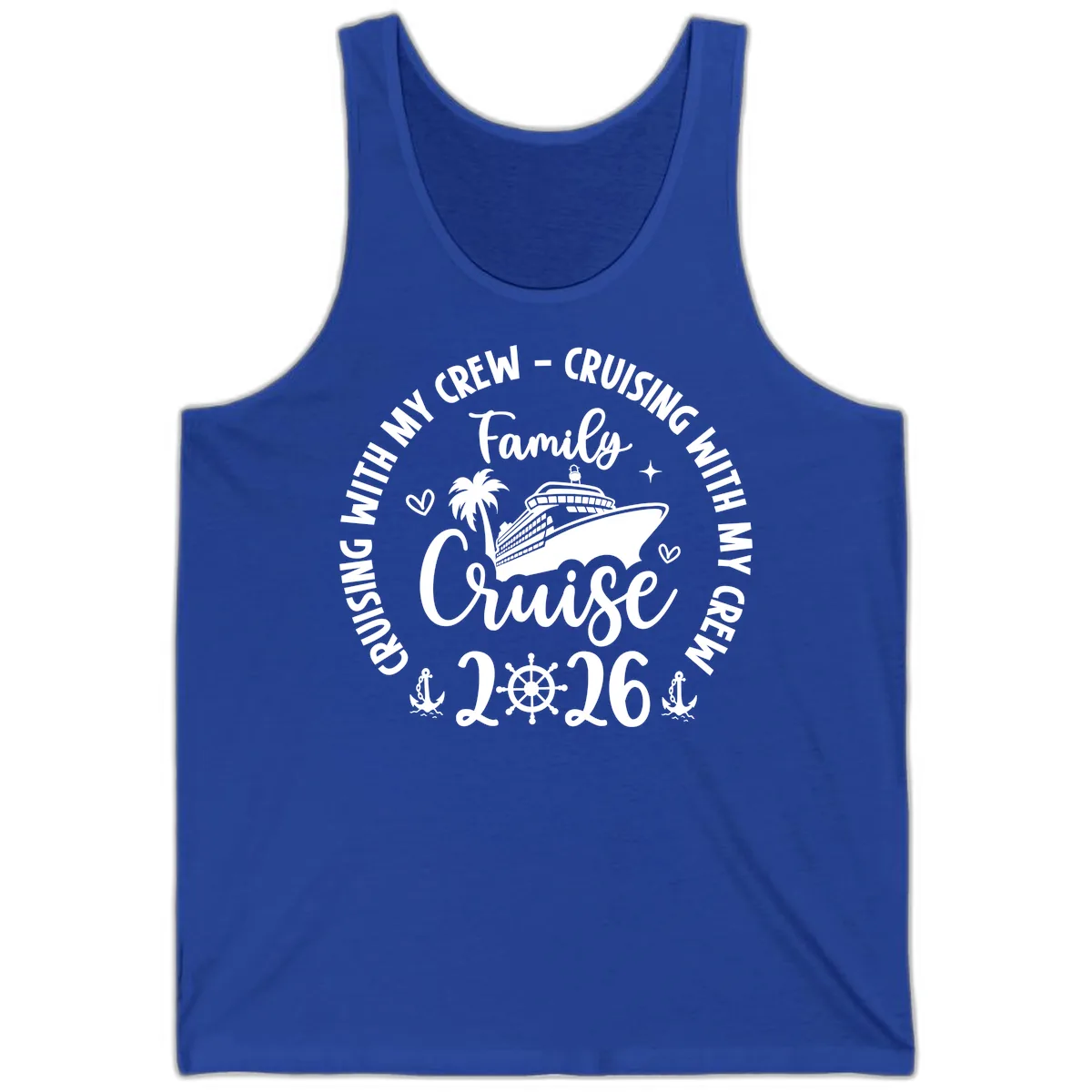 Family Cruising With My Crew 2026 Vacation Tank in True Royal