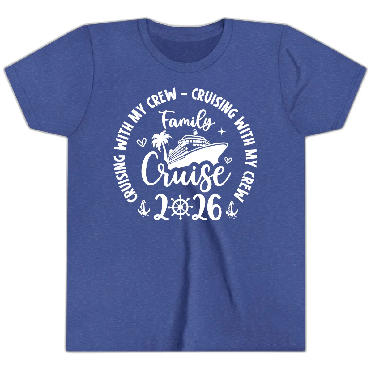 Family Cruising With My Crew 2026 Vacation Youth T-Shirt in Heather True Royal