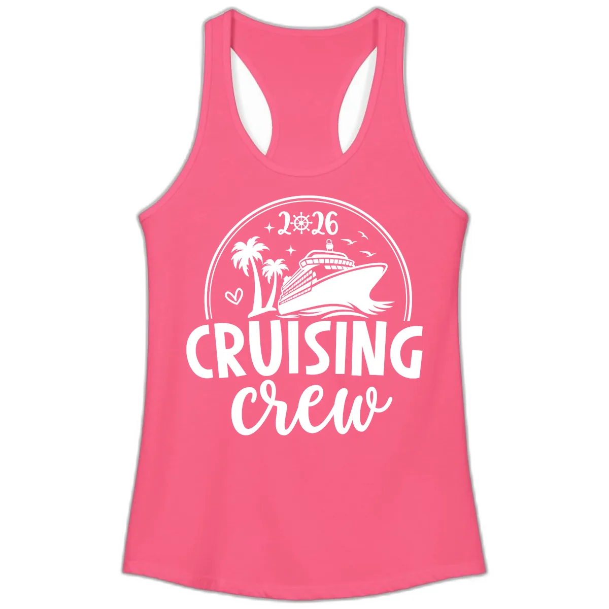 Cruising Crew 2026 Family Vacation Design Ladies Tank in Solid Hot Pink