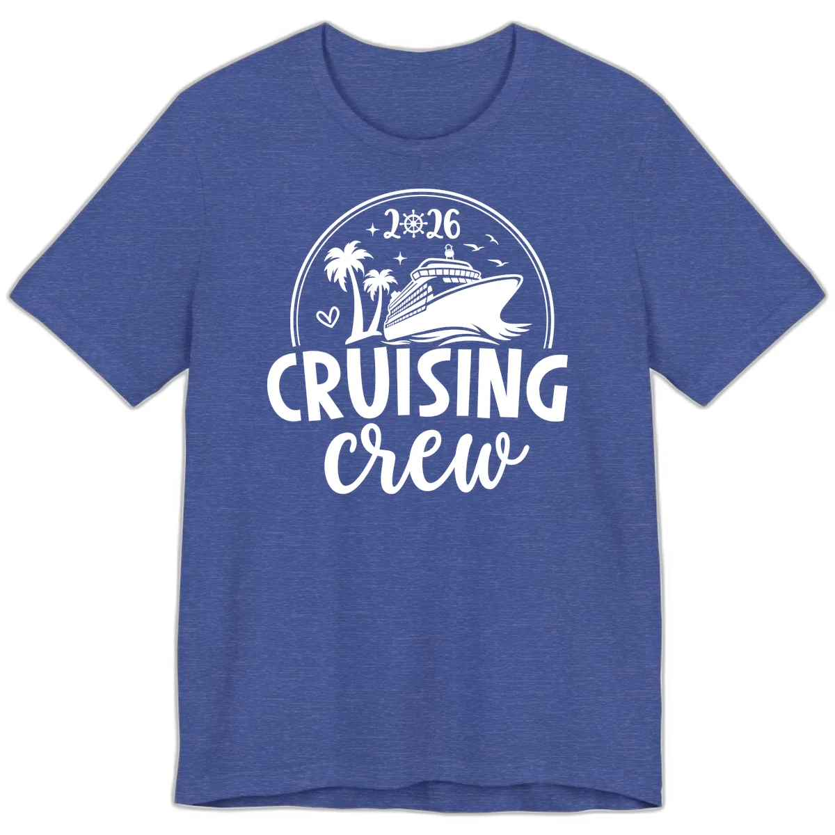 Cruising Crew 2026 Family Vacation Design Premium T-Shirt in Heather True Royal