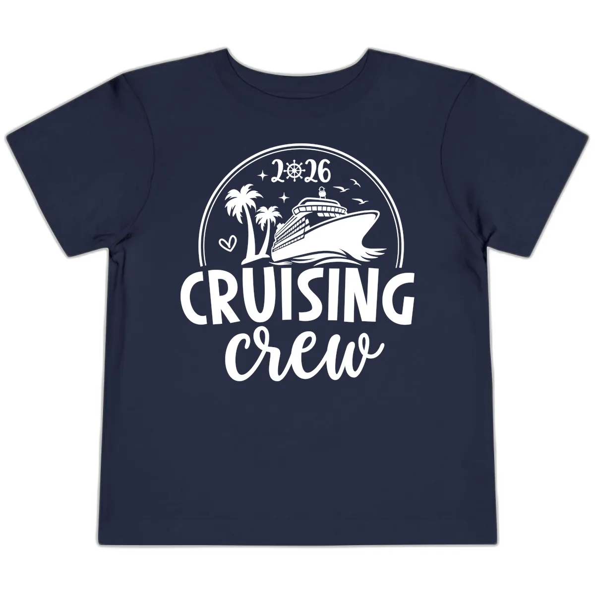Cruising Crew 2026 Family Vacation Design Toddler T-Shirt in Navy