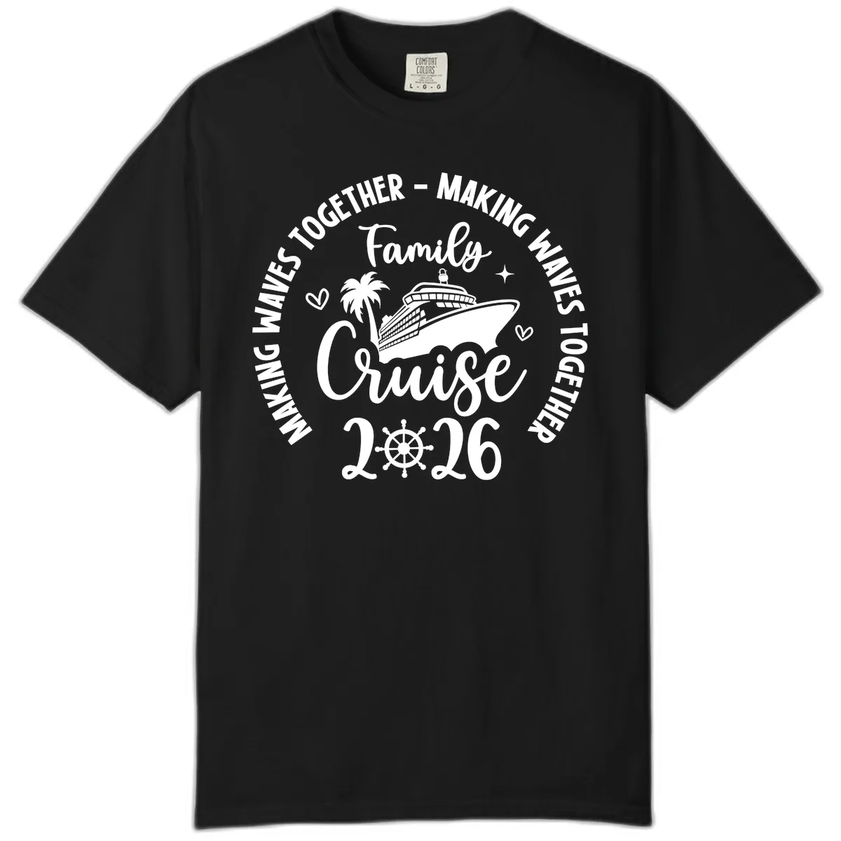 Family Cruise Making Waves Together 2026 Comfort Color in Black
