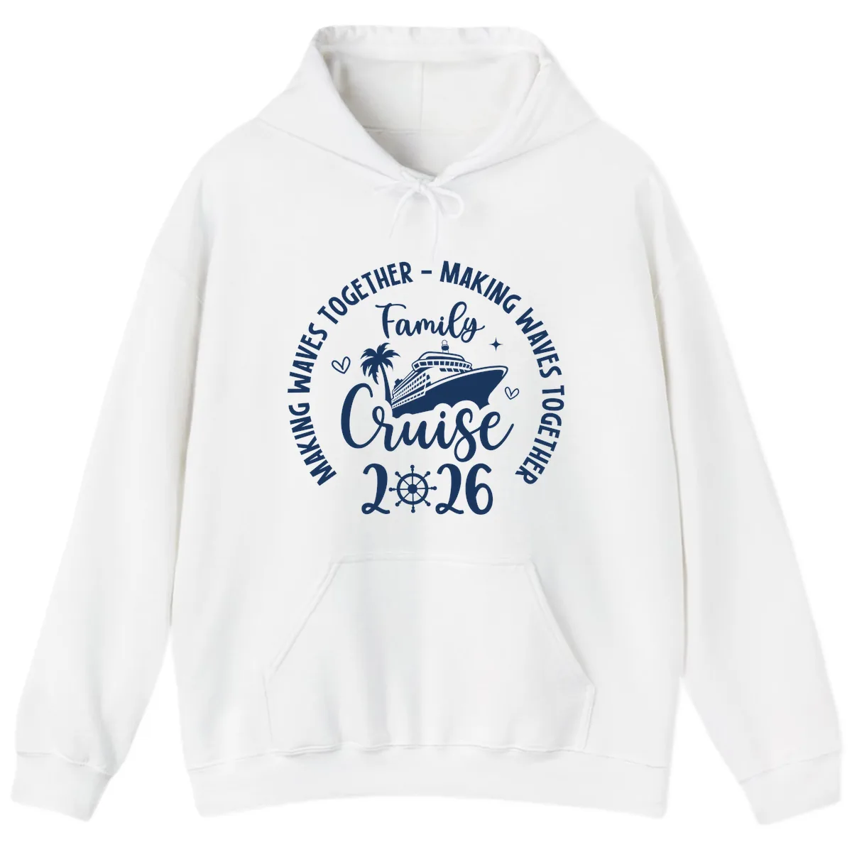 Family Cruise Making Waves Together 2026 Hoodie in White