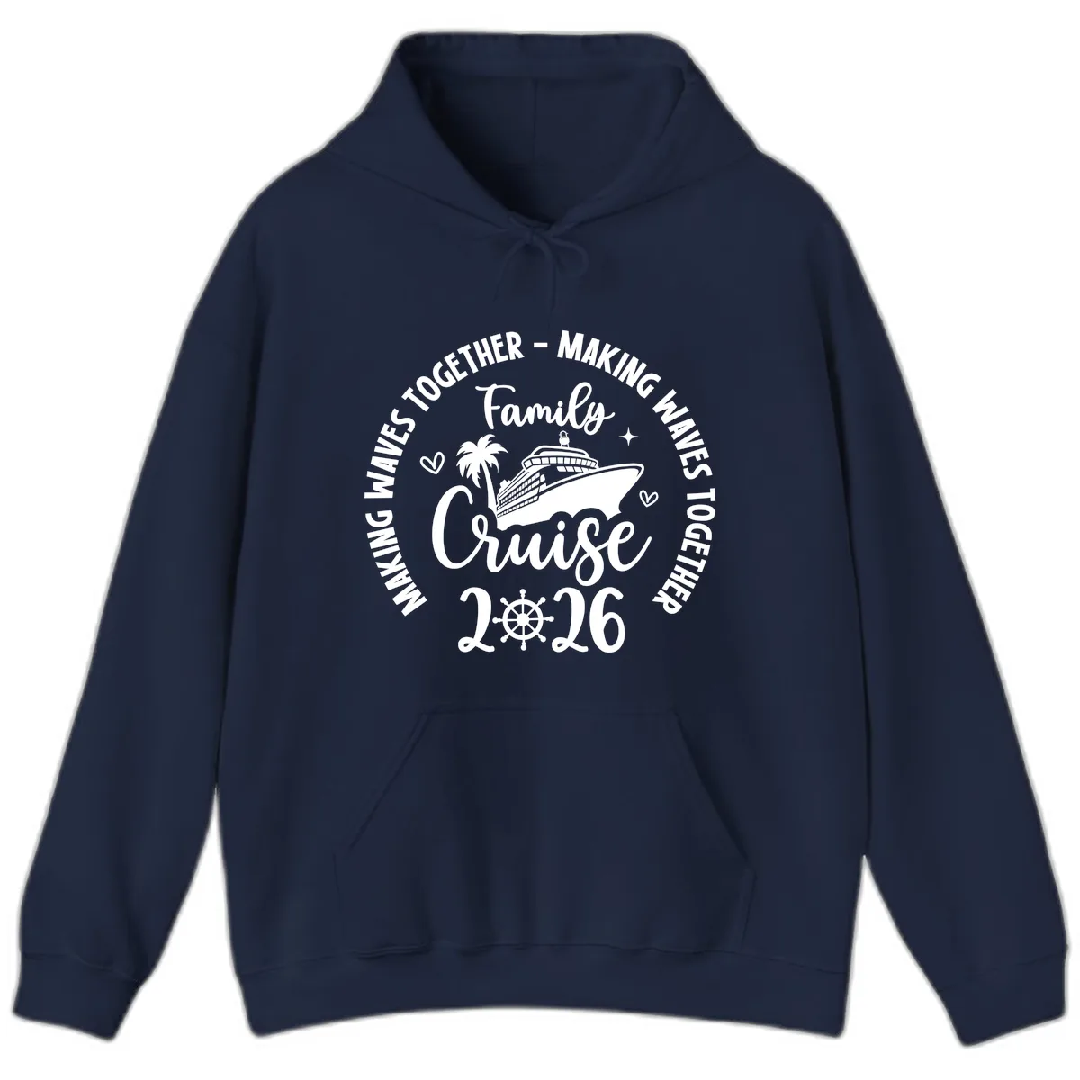 Family Cruise Making Waves Together 2026 Hoodie in Navy
