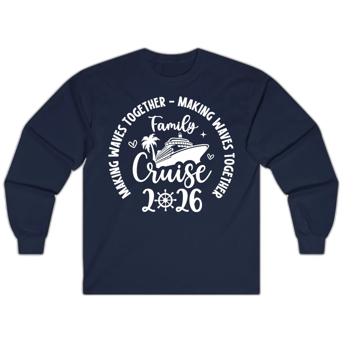 Family Cruise Making Waves Together 2026 Long Sleeve in Navy