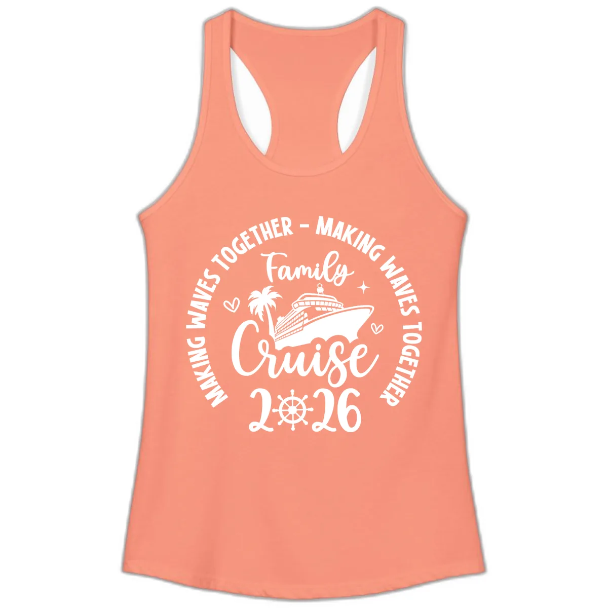 Family Cruise Making Waves Together 2026 Ladies Tank in Solid Light Orange