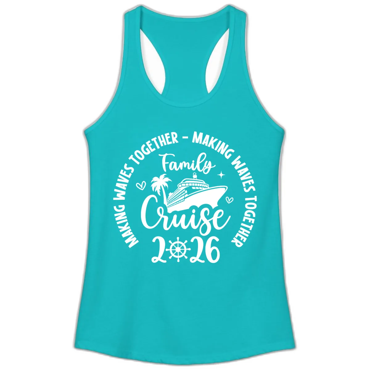 Family Cruise Making Waves Together 2026 Ladies Tank in Tahiti Blue