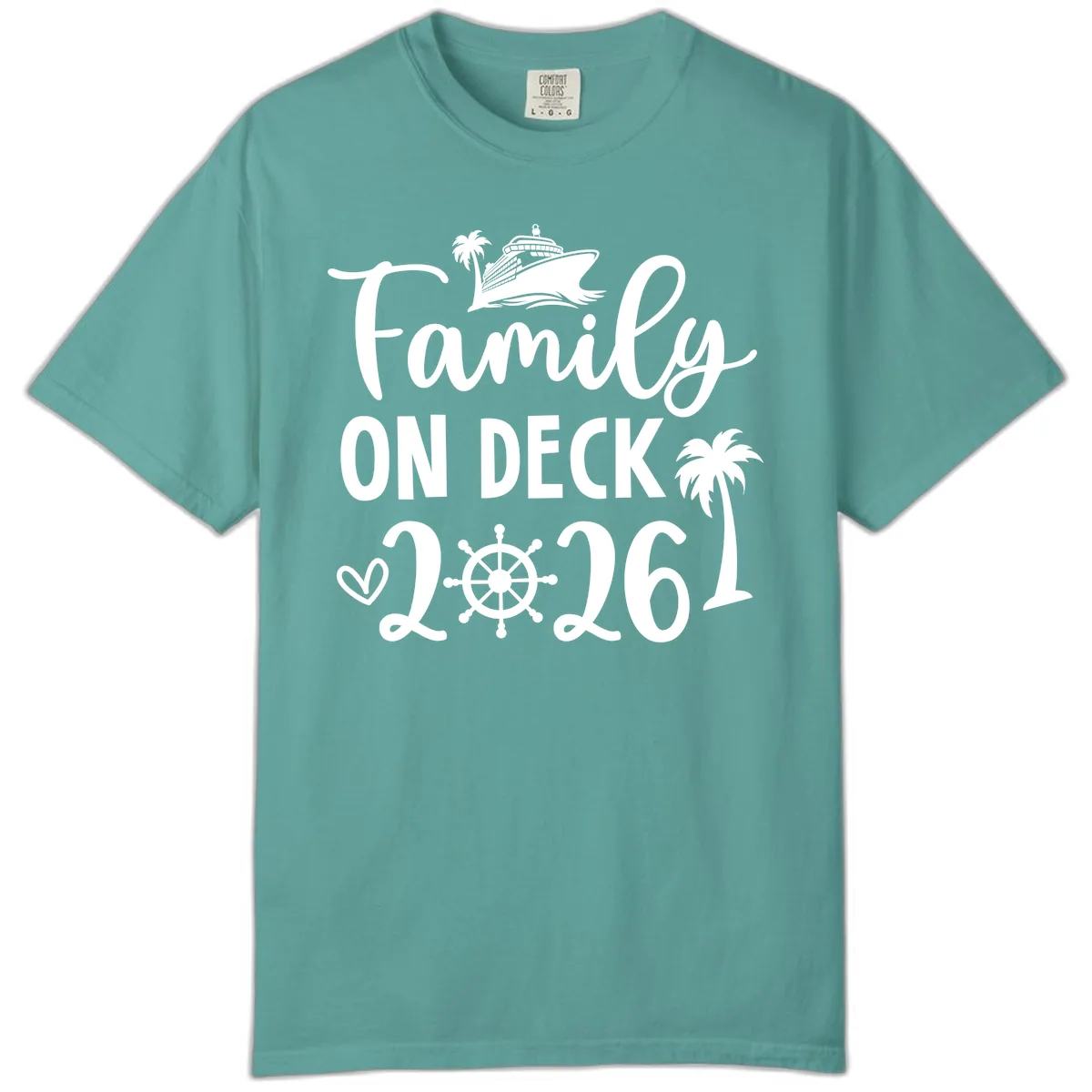 Family On Deck 2026 Cruise Vacation Comfort Color in Seafoam