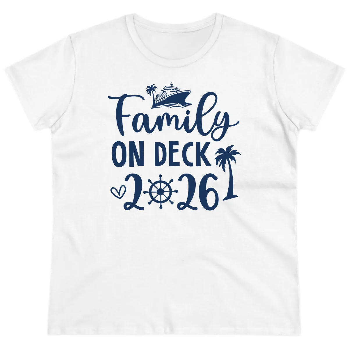 Family On Deck 2026 Cruise Vacation Ladies Tee in White