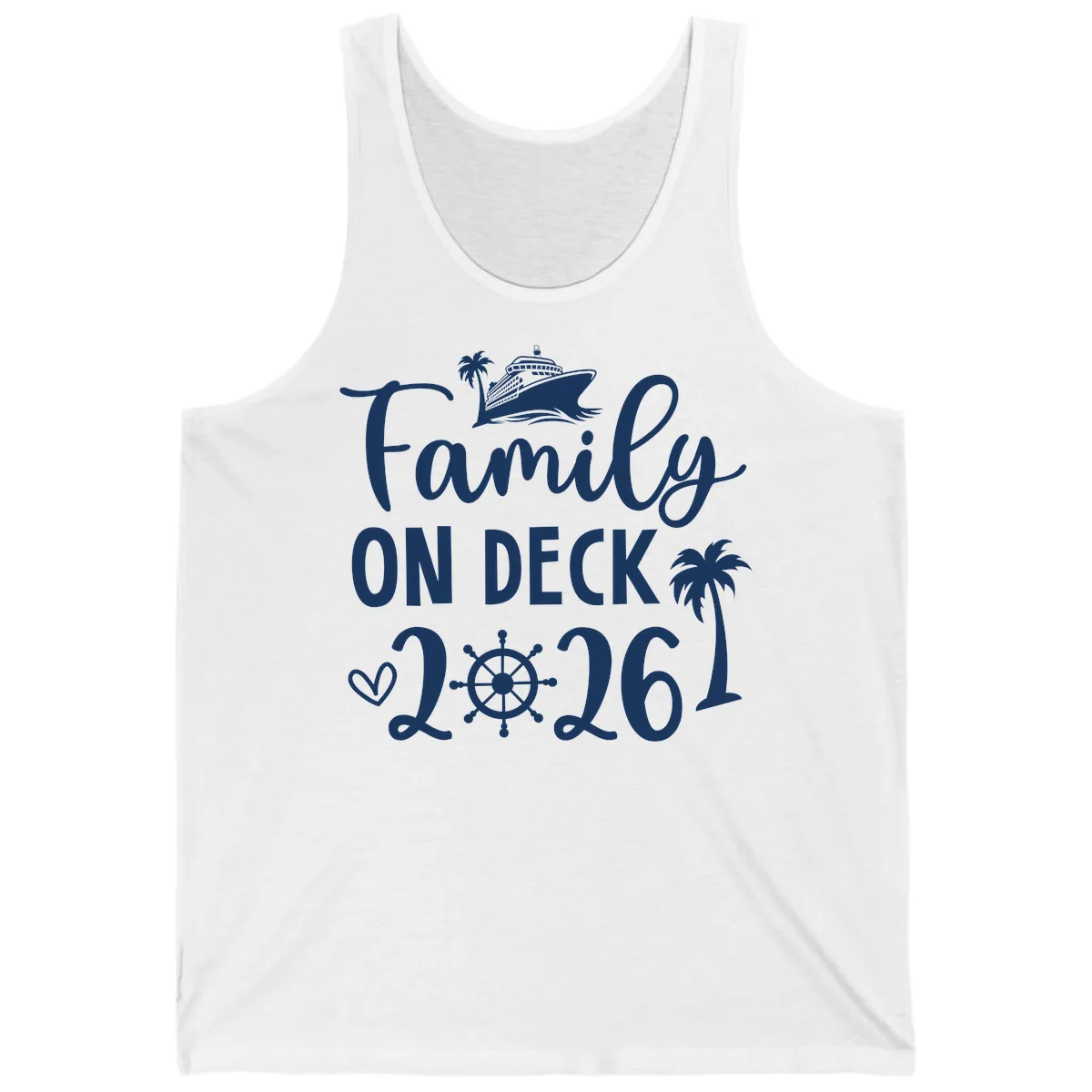 Family On Deck 2026 Cruise Vacation Tank in White