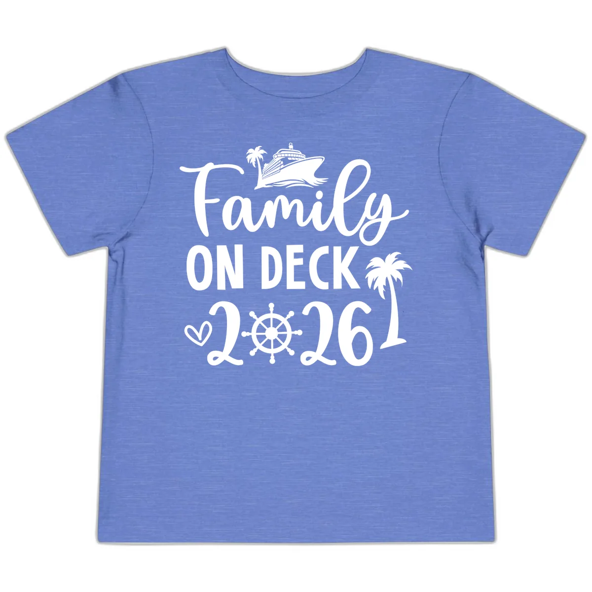 Family On Deck 2026 Cruise Vacation Toddler T-Shirt in Heather Columbia Blue