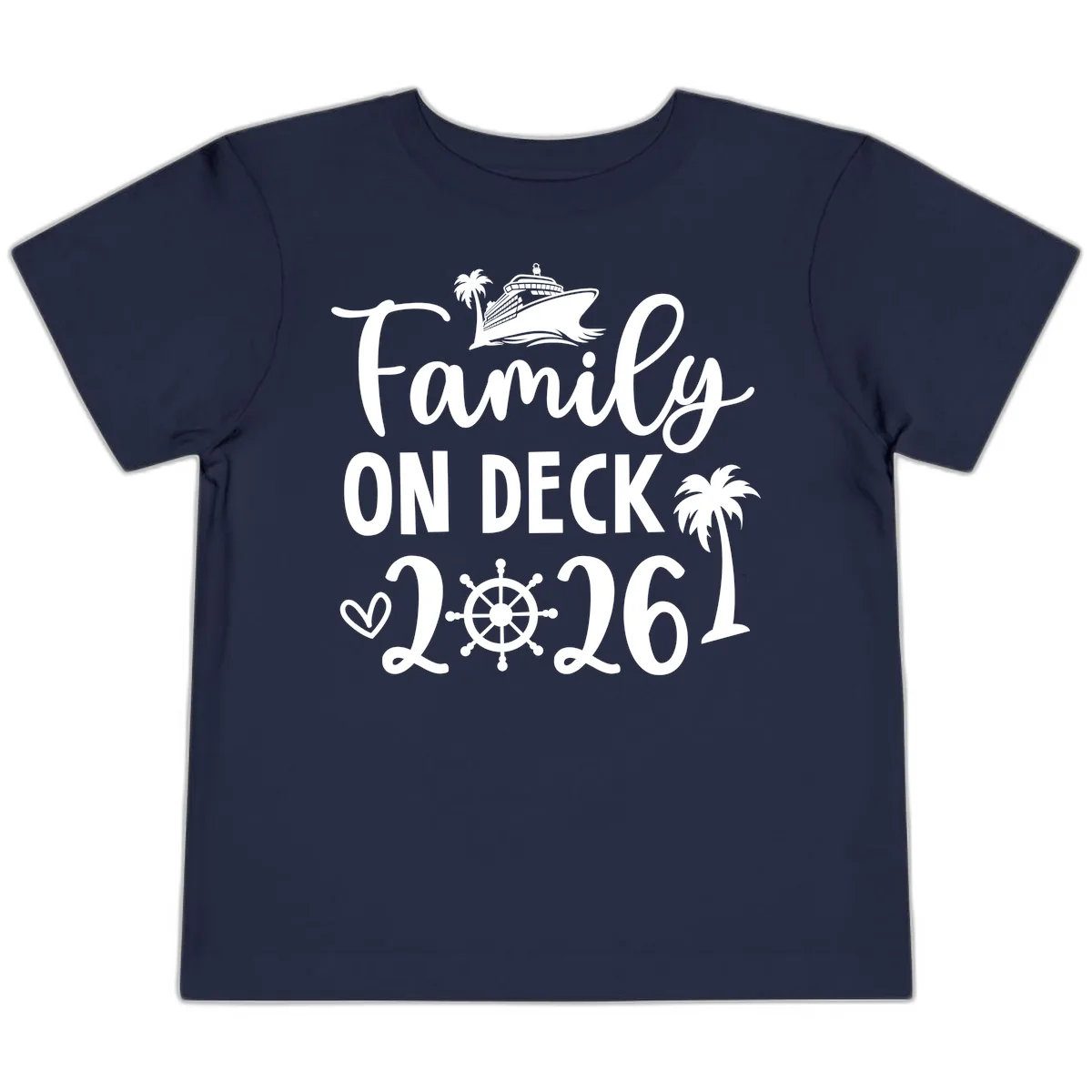 Family On Deck 2026 Cruise Vacation Toddler T-Shirt in Navy
