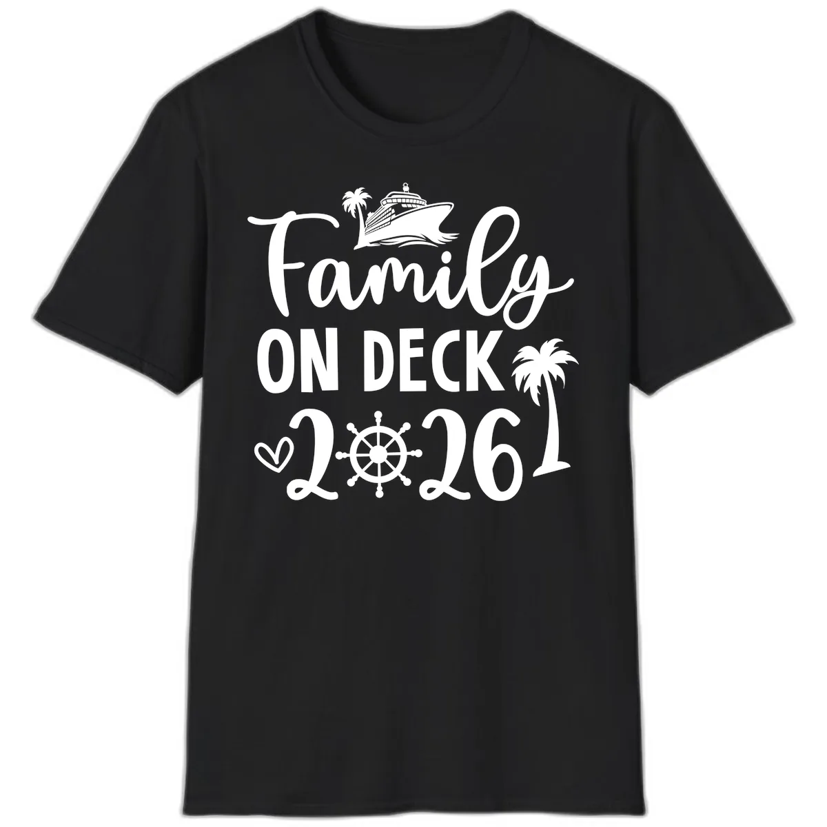 Family On Deck 2026 Cruise Vacation T-Shirt in Black