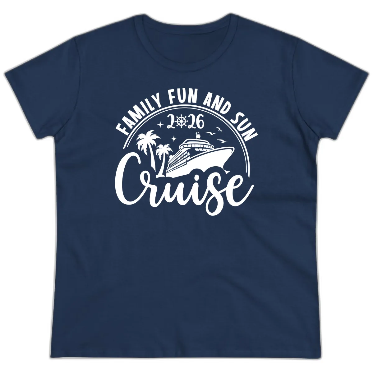 Family Fun and Sun Cruise 2026 Vacation Ladies Tee in Navy