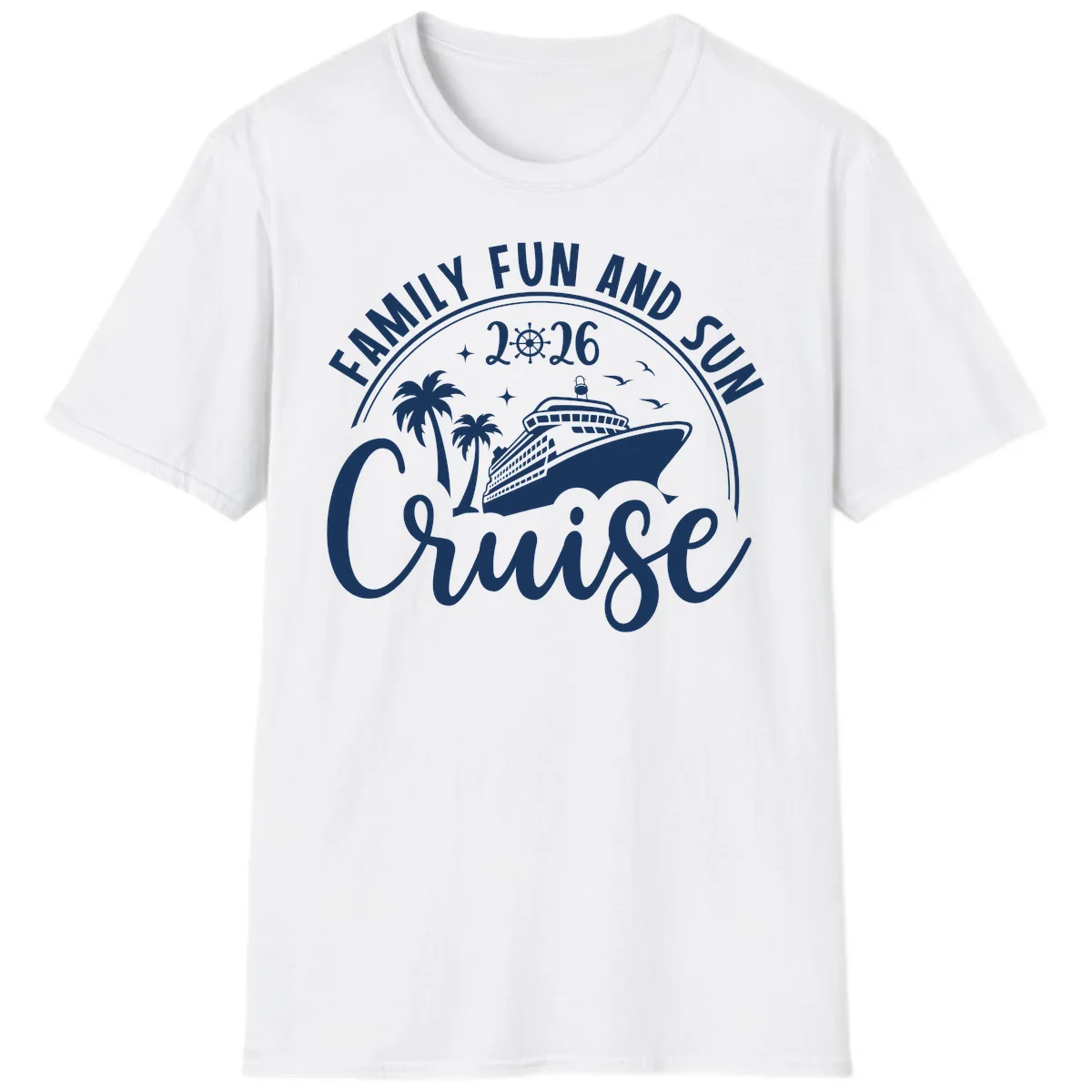 Family Fun and Sun Cruise 2026 Vacation T-Shirt in White