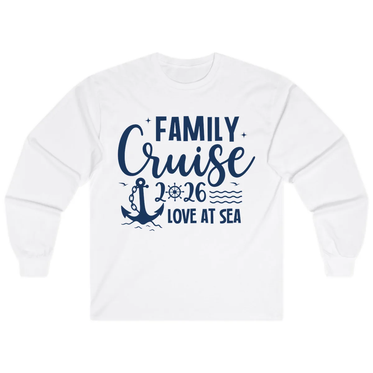 Family Cruise 2026 Love at Sea Vacation Apparel Long Sleeve in White