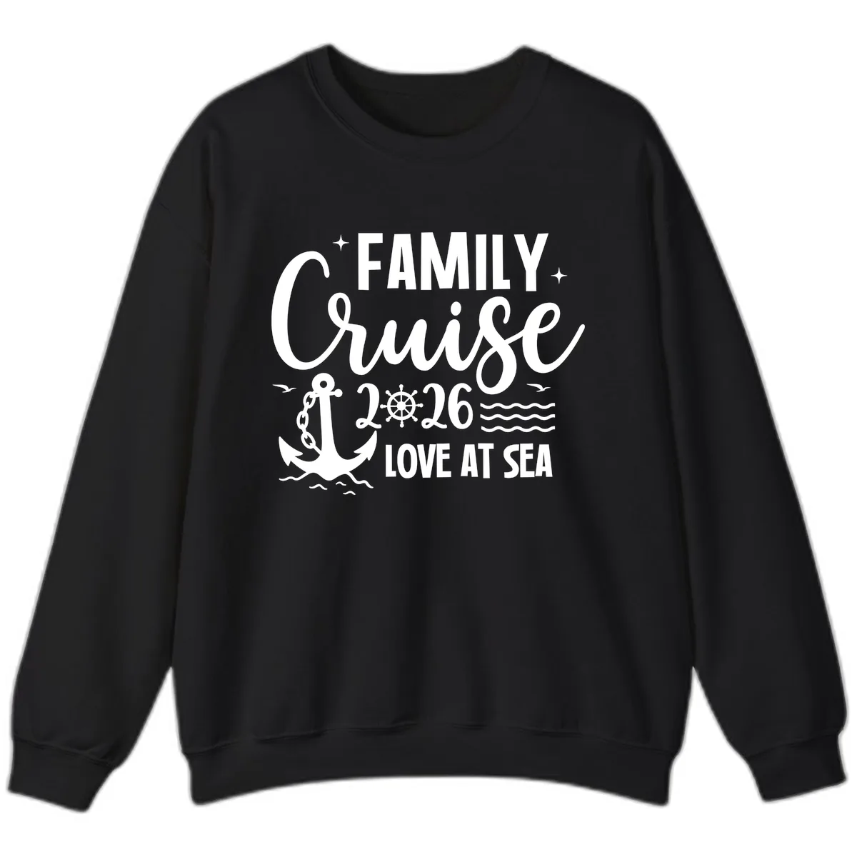 Family Cruise 2026 Love at Sea Vacation Apparel Sweatshirt in Black