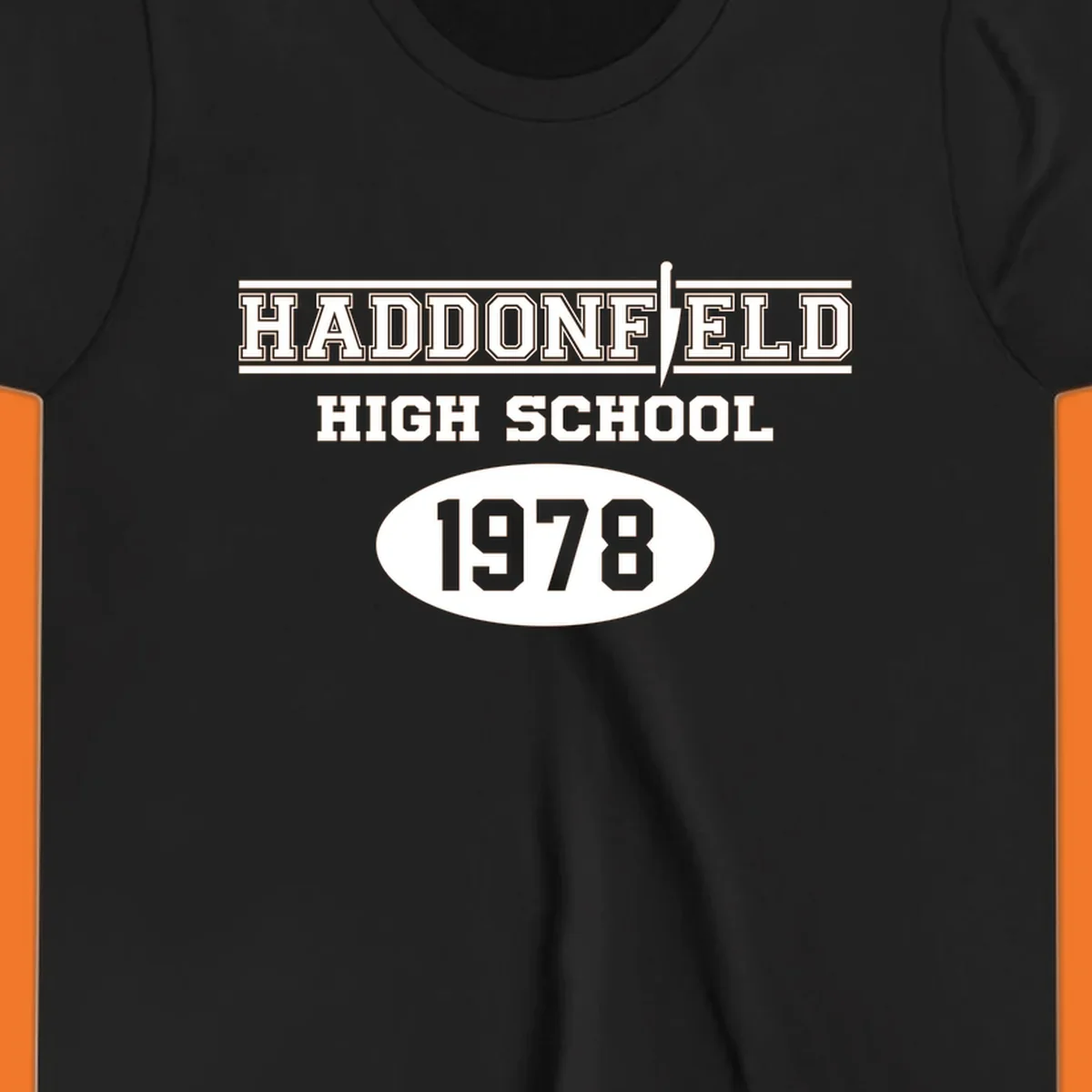 Haddonfield High School 1978 reunion design with text and a knife graphic.