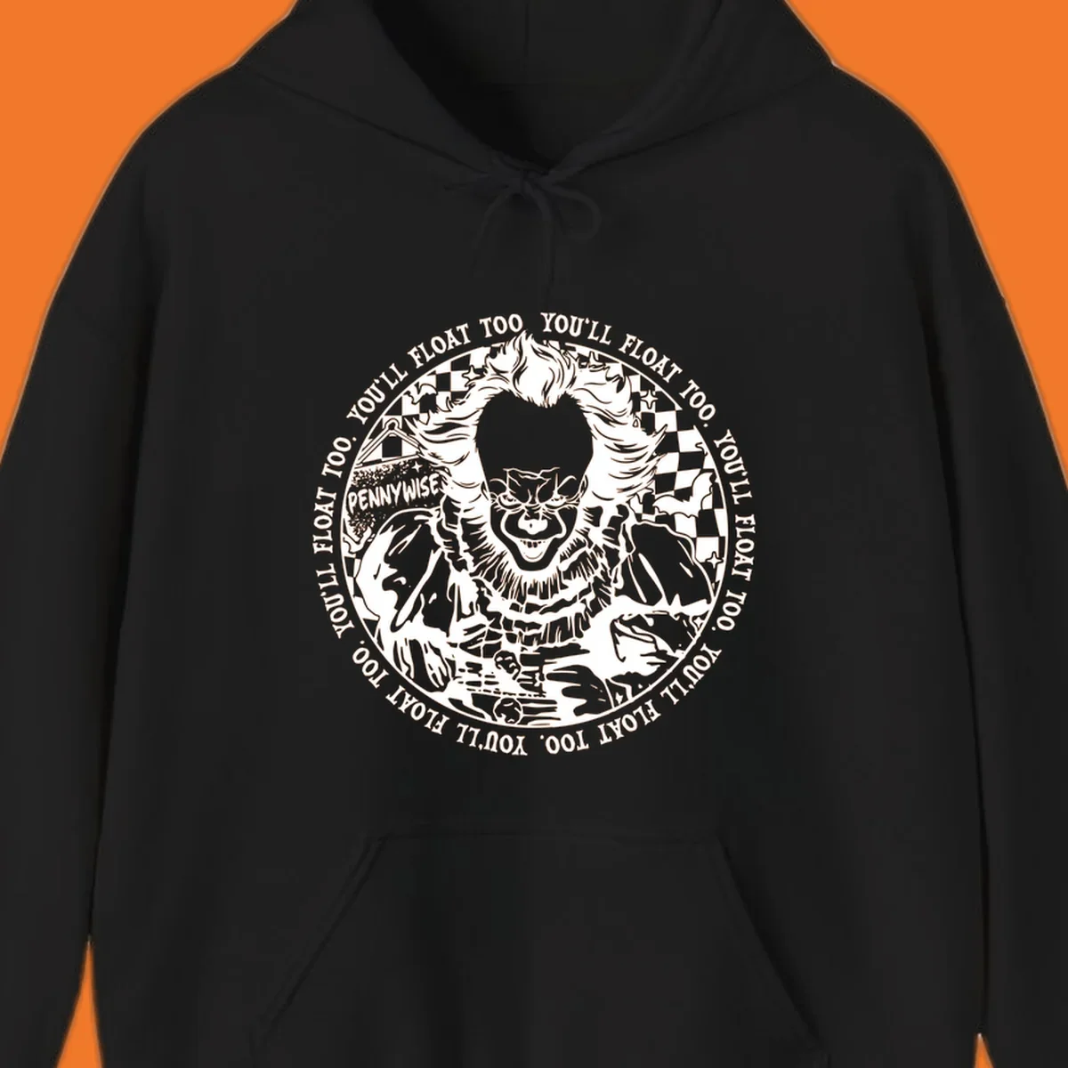 Pennywise the clown design with 'You'll Float Too' text, for horror fans.