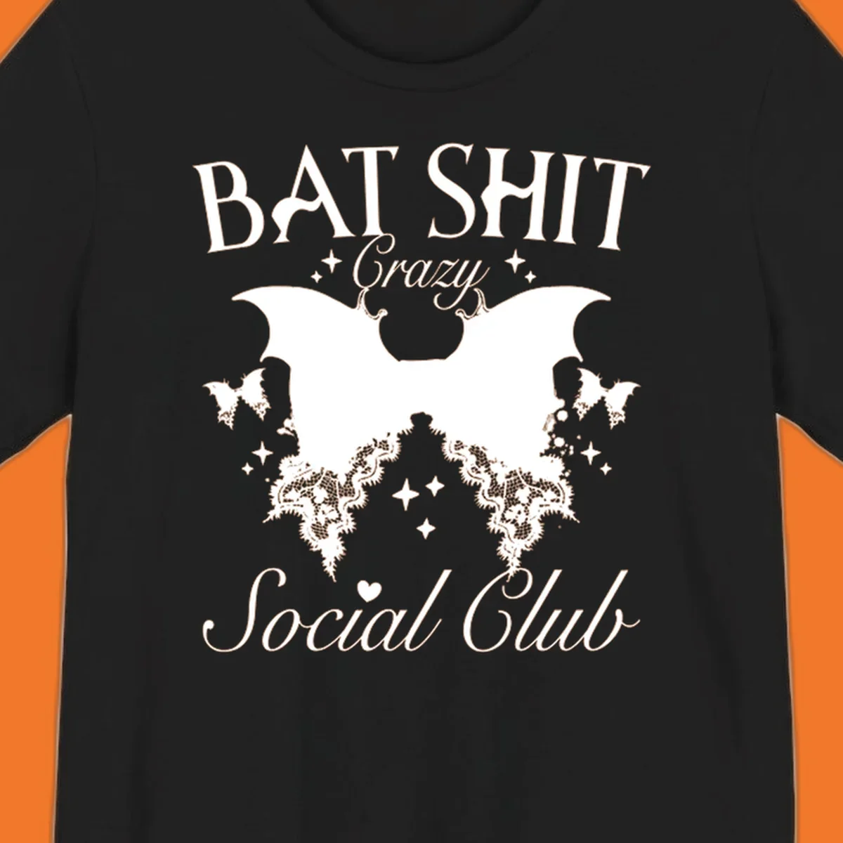 Bat Shit Crazy Social Club design with bat wings, lace, and text.