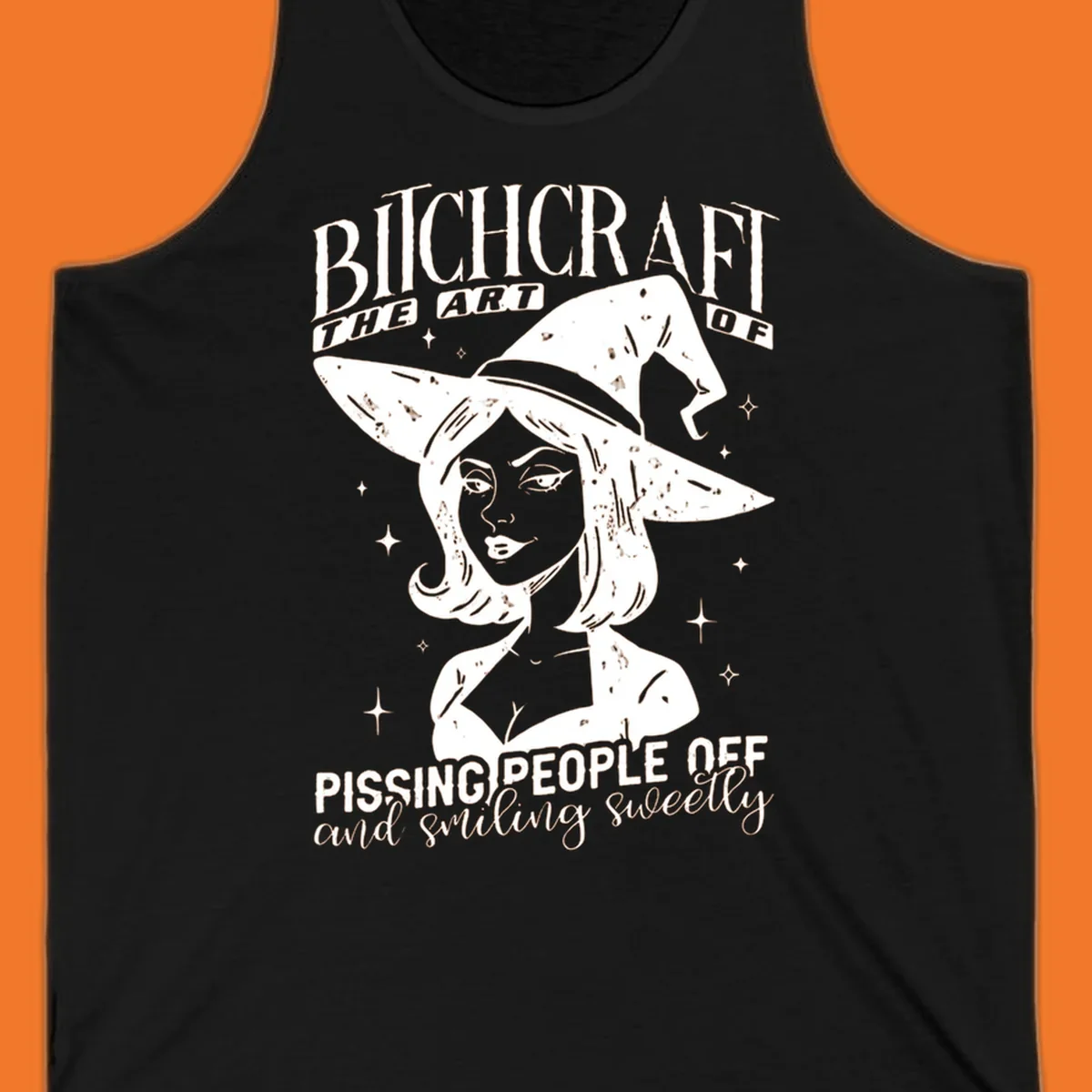 Illustration of a witch with the text Bitchcraft The Art Of Pissing People Off and smiling sweetly.