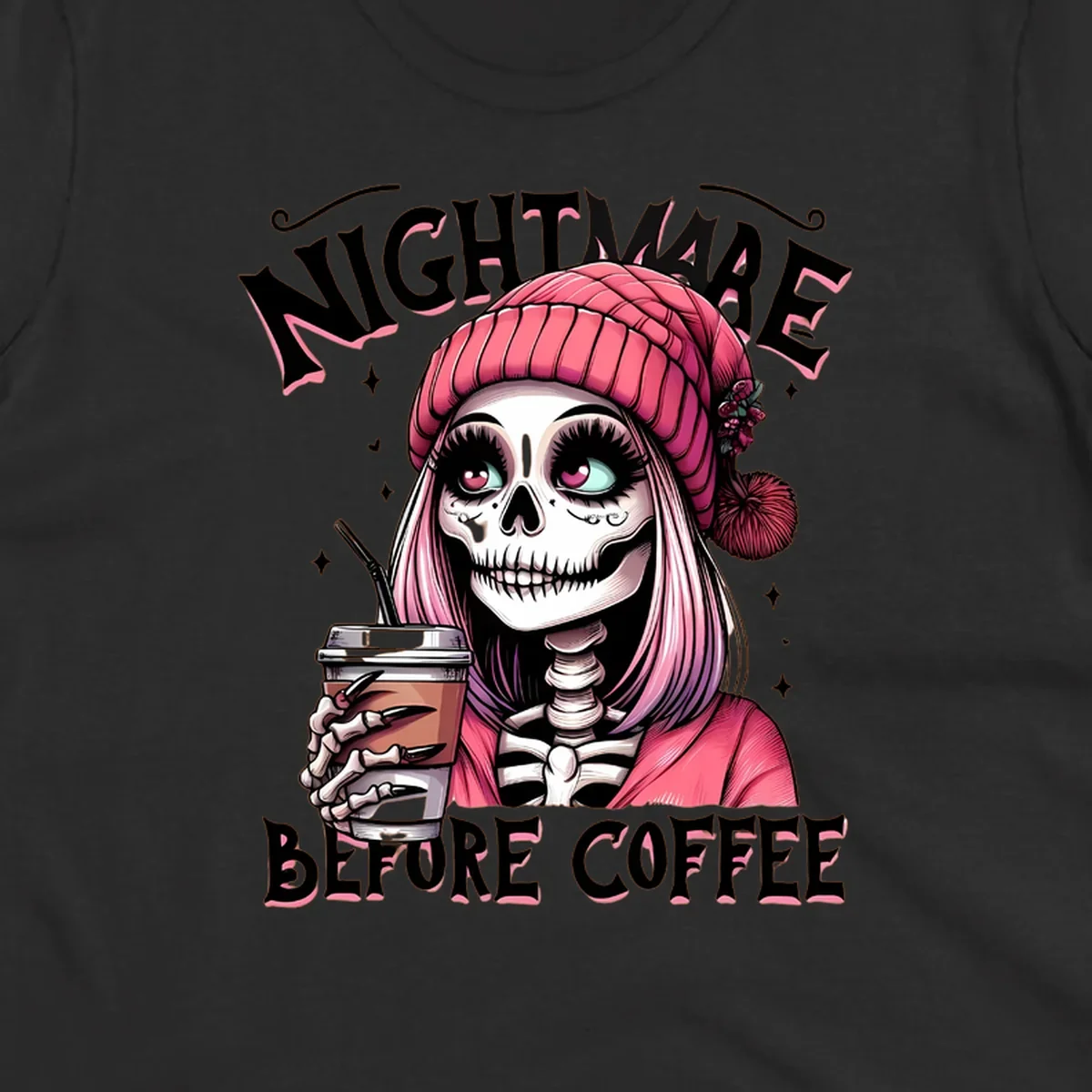 Skeleton woman with pink hair and coffee cup, text Nightmare Before Coffee. Skeleton-coffee-nightmare.