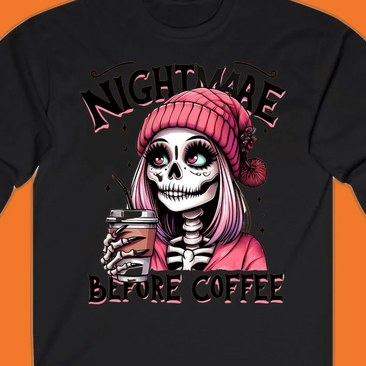 Skeleton woman with pink hair and coffee cup, text Nightmare Before Coffee. Skeleton-coffee-nightmare.